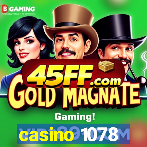 casino 1078